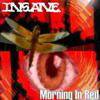 Insane (CZ) : Morning in Red